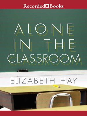 cover image of Alone in the Classroom